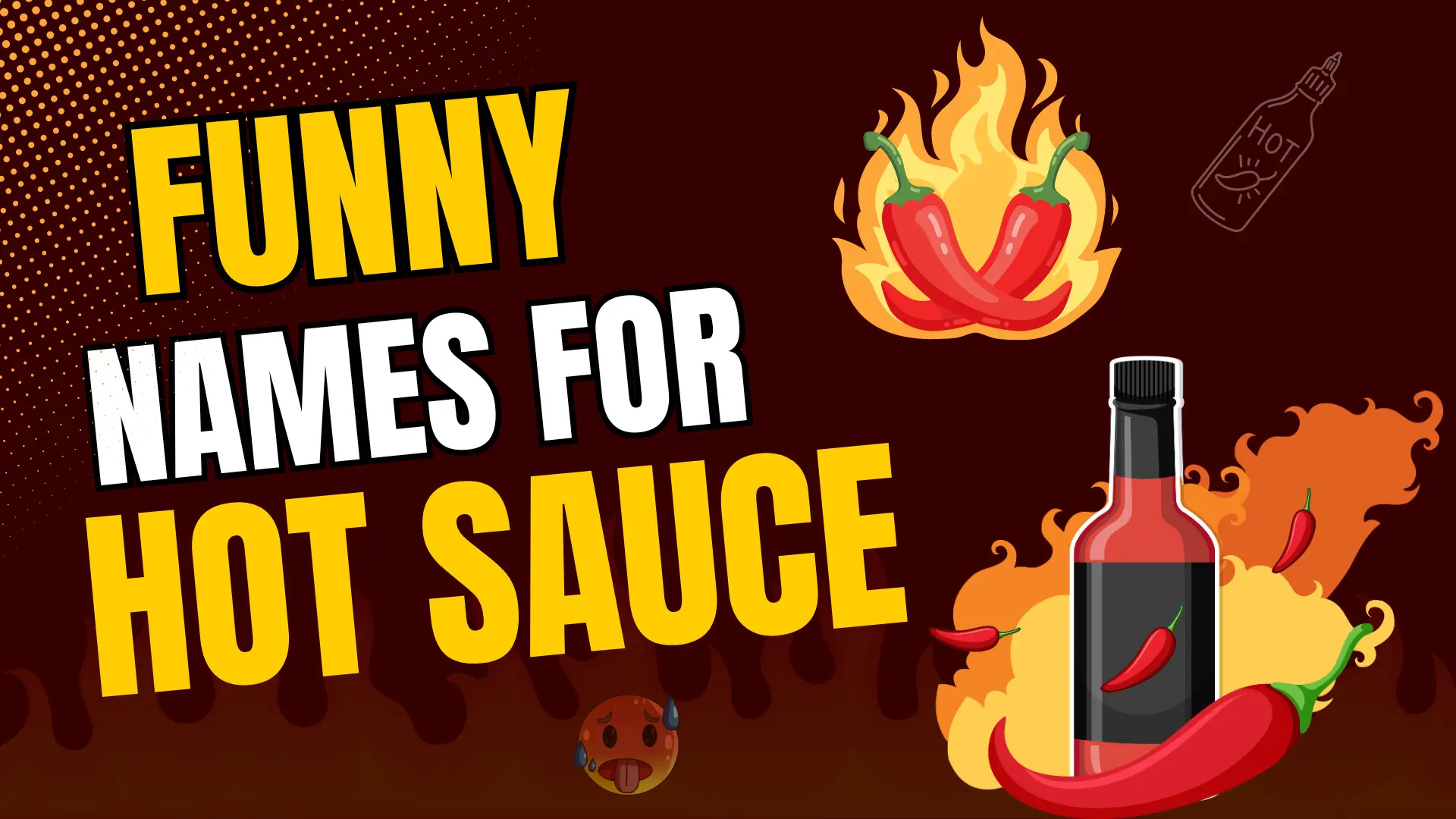 Funny Names for Hot Sauce